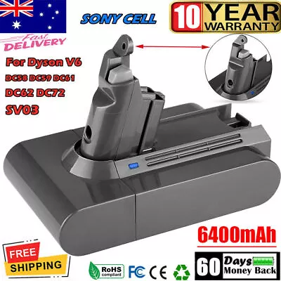 6400mAh For Dyson V6 Battery SV03 SV04 SV09 DC58 DC59 DC61 DC62 DC74 V6 Animal • $28.49