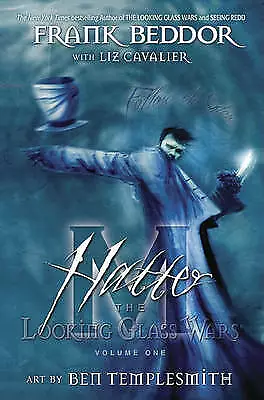£3.48 • Buy Cavalier, Liz : Hatter M Volume 1: The Looking Glass War FREE Shipping, Save £s