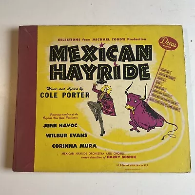10  78 RPM Set (4) Selections From Michael Todd's Production Mexican Hayride • $10