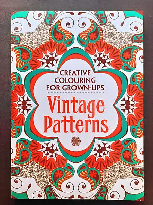 Colouring For Grown-upscreative Colouring Vintage Patterns Brand New. • £4