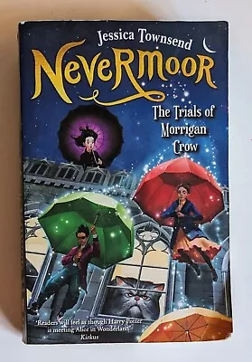 Nevermoor By Jessica Townsend Nevermoor Book 1 Medium Paperback Fantasy Book • $13.93