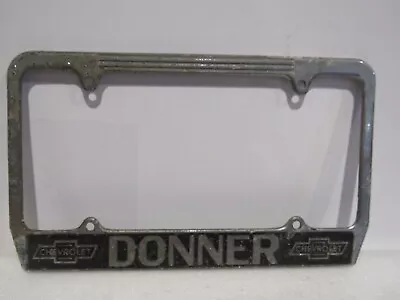 Vintage Donner Chevrolet Dealership Metal License Plate Frame Original • $77