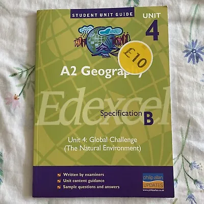 A2 Geography Unit 4 Edexcel Specification B: Global Challenge (the Natural... • £3