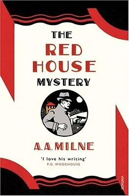 The Red House Mystery (Vintage Classics) By A. A. Milne • £2.53