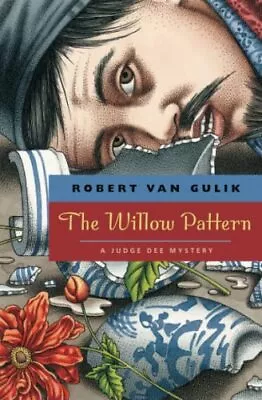 The Willow Pattern: A Judge Dee Mystery • $5.24