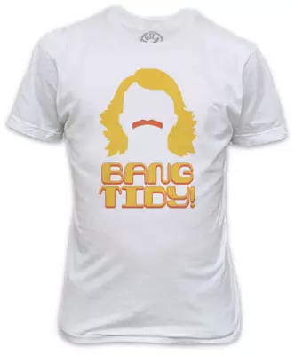 Bang Tidy!!! White T-Shirt Inspired By Keith Lemon Celebrity Juice • £15