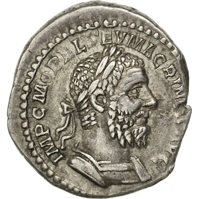 [#43843] Coin Macrinus Denarius AU Silver RIC:60 B • $375.70