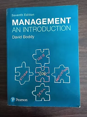 Pearson.David Boddy.Seventh Edition.Management An Introduction • £18