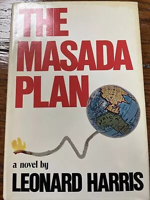 The Masada Plan By Leonard Harris (1976 Hardcover) Nice • $9.99