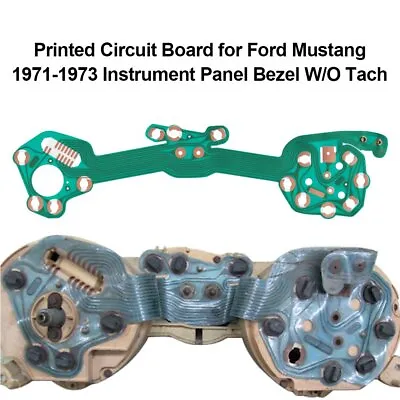 Printed Circuit Board For Ford Mustang 1971-1973 Instrument Panel Bezel Non-Tach • $39