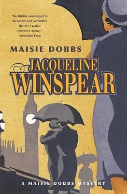 Maisie Dobbs (Maisie Dobbs Mystery 1) By Jacqueline Winspear • £2.74