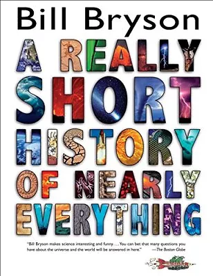 A Really Short History Of Nearly Everything • $7.27