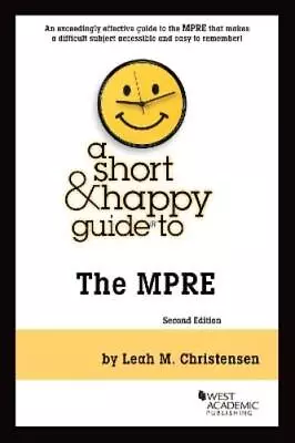 Leah M. Christensen A Short & Happy Guide To The MPRE (Paperback) (UK IMPORT) • $45.19