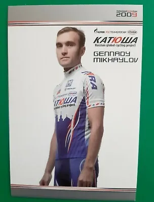 CYCLING Cycling Card GENNADY MIKHAYLOV Team TEAM KATUSHA 2009 • $2.12