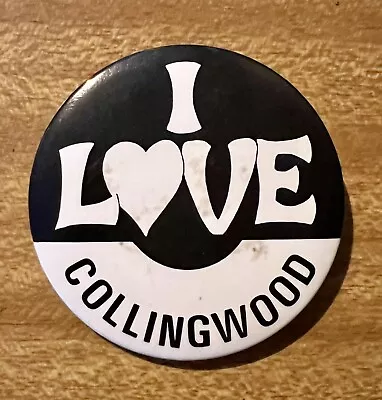 Vintage Collingwood Magpies AFL / VFL Football Club Badge ~ I Love Collingwood • $19.95