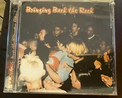 Bringing Back The Rock - Working To Keep The Classics Alive CD 2001 New Sealed • $7.99