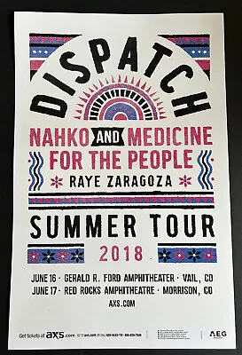 $9.99 • Buy DISPATCH W/ Nahko  Red Rocks / Vail - Colorado 2018 Promo 11x17 Concert Poster