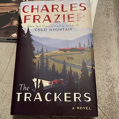 Charles Frazier~TRACKERS~SIGNED - Dust Jacket • $9.99