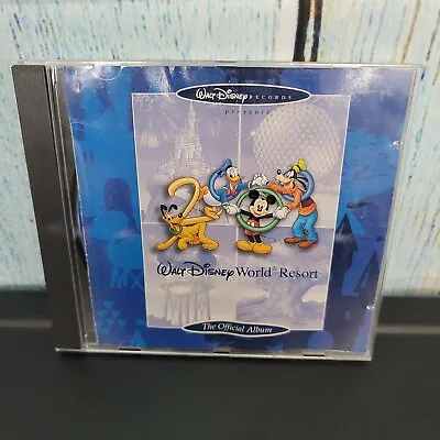 The Official Album Of Walt Disney World CD Walt Disney Records 2000 Mickey Mouse • £24.08
