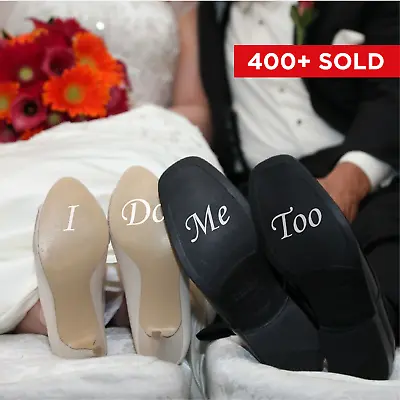  I DO ME TOO  - Shoe Decals Bride Vinyl Shoe Decal Label Stickers Wedding Day • $4.34