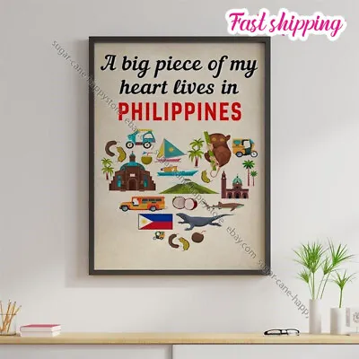 $14.52 • Buy A Big Piece Of My Heart Lives In Philippines Vintage Vintage Home Poster  Wal...
