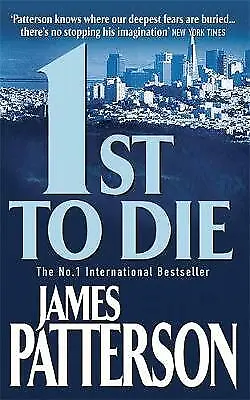 £3.50 • Buy Patterson, James : 1st To Die (Womens Murder Club 1) FREE Shipping, Save £s