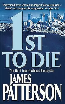 Patterson James : 1st To Die (Womens Murder Club 1) FREE Shipping Save £s • £3.21