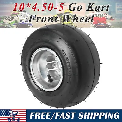 10*4.50-5 Front Tubeless Wheel Tire Tyre & Rim For Go Kart Drift Trike 4 Wheeler • $94.54