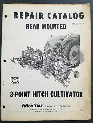 Minneaplois Moline Rear Mounted 3 Point Hitch Cultivator Repair Parts Catalog • $22