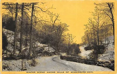 Miamisburg Ohio 1907 Undivided Back Postcard Winter Scene Among The Hills • $8.53