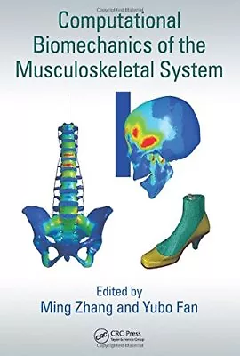 Computational Biomechanics Of The Musculoskeletal System • $125.03