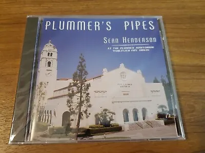 Plummers Pipes CD Sean Henderson At The Wurlitzer Theatre Pipe Organ California • $19.99