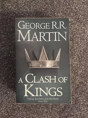 A Clash Of Kings: A Song Of Ice And Fire (Reissue) By George R. R. Martin... • £1.99