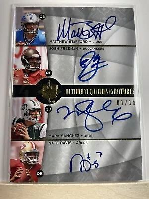 2009 Ultimate Quad Signatures Matthew Stafford/Freeman/Sanchez/Davis Auto RC /15 • $185