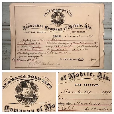 1871 ALABAMA GOLD LIFE Certificate - Insurance Co. Of Mobile Ala.  - ($2500) • $39