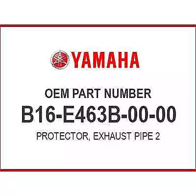 Yamaha PROTECTOR EXT. PI B16-E463B-00-00 OEM NEW • $38.48