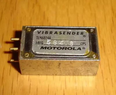 Motorola TLN6824A Vibrasender FREQ 584.8 CPS • $9.99