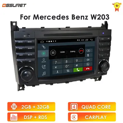For Mercedes-Benz W203 CLK-W209 7  Android 10 GPS Stereo Radio CarPlay 2+32G DSP • $175