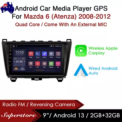 9” CarPlay Android 13 Auto Car Stereo GPS Head Unit For Mazda 6 (Atenza) 08-12 • $399.95