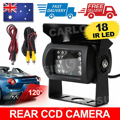 Car Truck Reverse Camera 18IR LED CCD Rear View Reversing Camera Kit Bus Trailer • $18.45