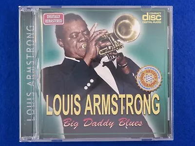 Louis Armstrong Big Daddy Blues - CD - Fast Postage !! • $9.99
