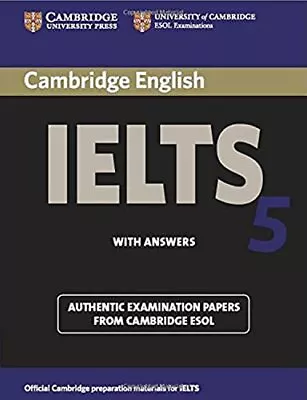 Cambridge Ielts 5 Student's Book With Answers (I... By Esol Cambridge Paperback • £5.49