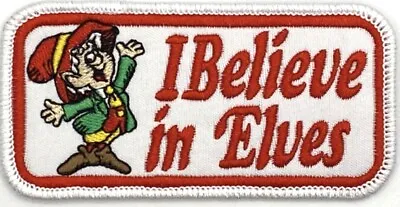 I Believe In Elves Keebler Christmas 80’s Iron Sew Patch Vintage Style Retro • $5.60