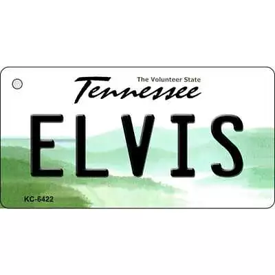 Elvis Tennessee License Plate Tag Key Chain KC-6422 • $14.95