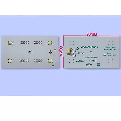 0064001903A Freezer Room Lighting Board LED Light For Haier Refrigerator Parts • $9.19