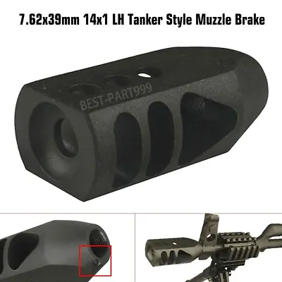 Tanker Style 7.62x39mm 14x1 Left Hand Thread Competition Muzzle Brake • $29.99