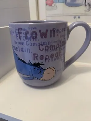 Disney Store Exclusive Eeyore ‘Frown Complain Repeat Mug Tea/Coffee Cup New Rare • £7.50