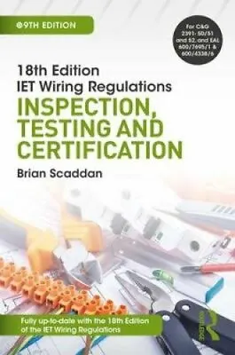 £21.68 • Buy IET Wiring Regulations: Inspection, Testing And Certification I... 9781138606074