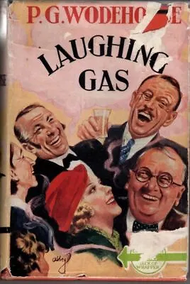 Laughing Gas : P. G. Wodehouse • £120