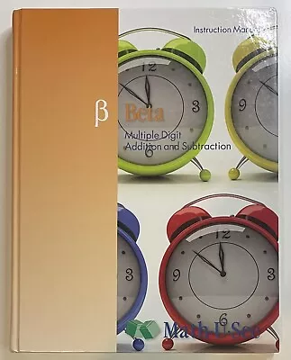 Beta Instruction Manual : Multiple-Digit Addition And Subtraction By Math-U-See • $9.79